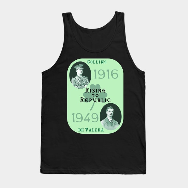 Rising to Republic: for a United Ireland (green) Tank Top by Spine Film
